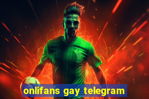 onlifans gay telegram